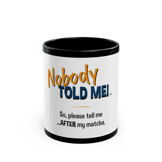 Black Mug (11oz, 15oz)